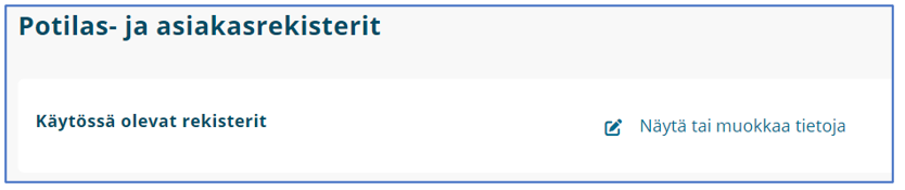 Potilas- ja asiakasrekisterit -näkymä.